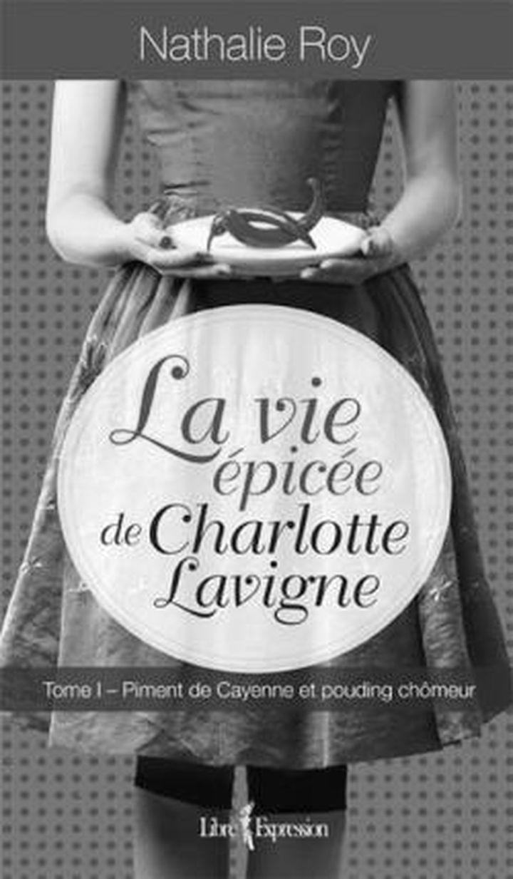 La vie épicée de Charlotte Lavigne_web.jpg