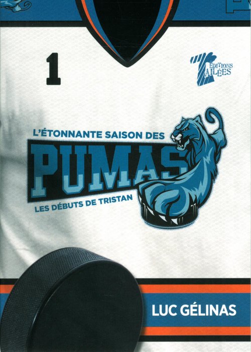 L'étonnante saison des Pumas T1 - Luc Gélinas.jpg