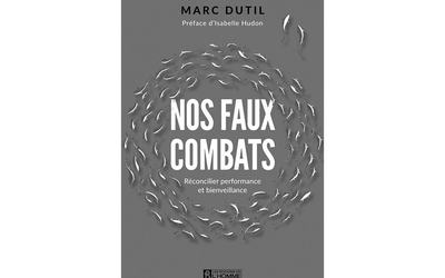 Nos_faux_combats_Marc_Dutil_WEB