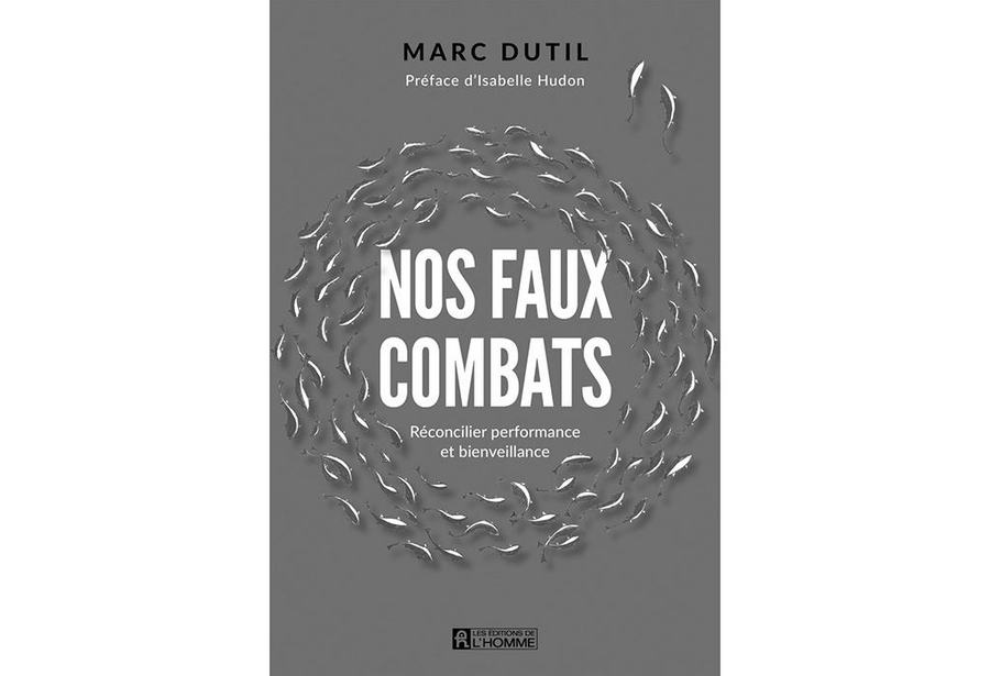 Nos_faux_combats_Marc_Dutil_WEB