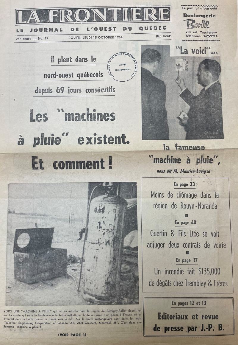 Page couverture de La Frontière du 15 octobre 1964 qui fait mention de l’existence des machines à pluie dans le Nord-Ouest québécois. CP : Archives nationales à Rouyn-Noranda, fonds Fédération de l’Union des producteurs agricoles (08Y_P79, D122).